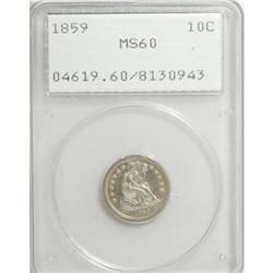 1859 10C MS60 PCGS