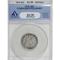 1875 20C AU50 ANACS