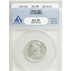 1834 25C AU50 ANACS