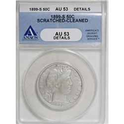 1899-S 50C AU53 ANACS