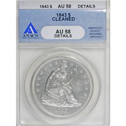 1843 $1 AU58 ANACS