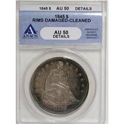 1845 $1 AU50 ANACS