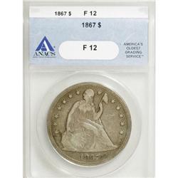 1867 $1 F12 ANACS