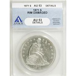 1871 $1 AU53 ANACS