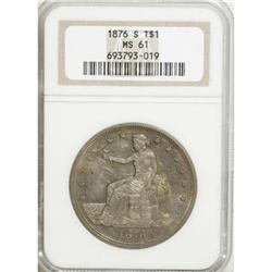 1876-S T$1 MS61 NGC