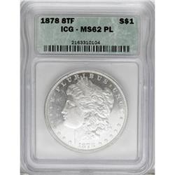 1878 8TF $1 Prooflike MS62 ICG
