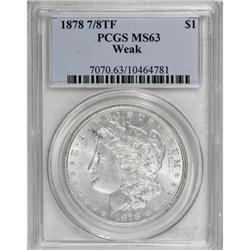 1878 7/8TF $1 Weak MS63 PCGS