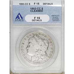 1893-CC $1 F15 ANACS