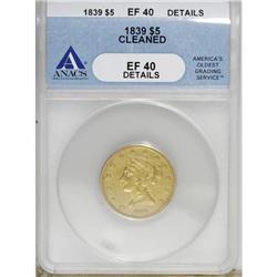 1839 $5 XF40 ANACS