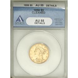 1856 $5 AU55 ANACS