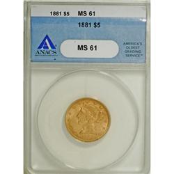 1881 $5 MS61 ANACS