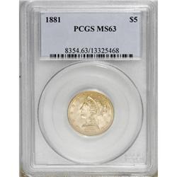 1881 $5 MS63 PCGS