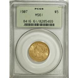 1907 $5 MS61 PCGS