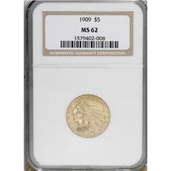 1909 $5 MS62 NGC