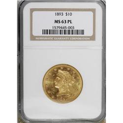 1893 $10 Prooflike MS63 NGC