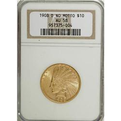 1908-D $10 No Motto AU58 NGC