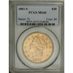 1881-S $20 MS60 PCGS