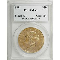 1894 $20 MS61 PCGS