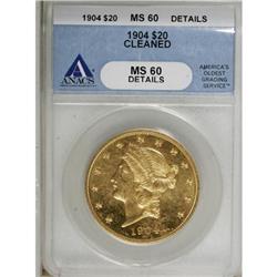 1904 $20 MS60 ANACS