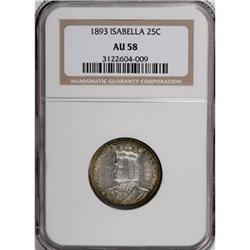 1893 25C Isabella Quarter AU58 NGC