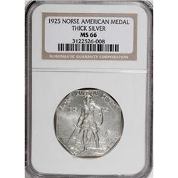 1925 Medal Norse Thick Planchet MS66 NGC