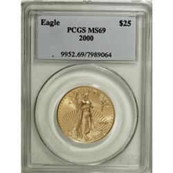 2000 G$25 Half-Ounce Gold Eagle MS69 PCGS