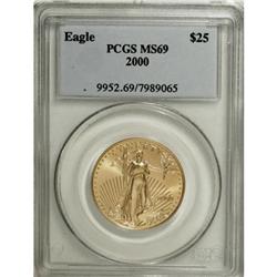 2000 G$25 Half-Ounce Gold Eagle MS69 PCGS