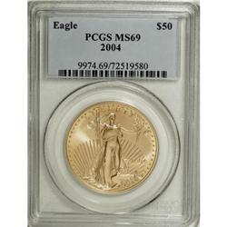 2004 G$50 One-Ounce Gold Eagle MS69 PCGS