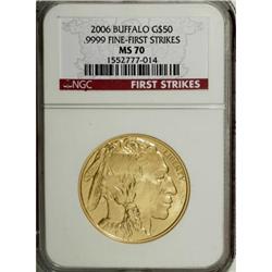 2006 $50 Buffalo One-Ounce Gold MS70 NGC
