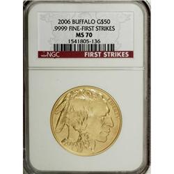 2006 $50 Buffalo One-Ounce Gold MS70 NGC