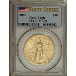 2007 $50 One-Ounce Gold Eagle MS69 PCGS