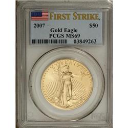2007 $50 One-Ounce Gold Eagle MS69 PCGS