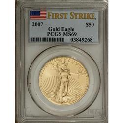 2007 $50 One-Ounce Gold Eagle MS69 PCGS