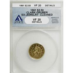 1861 $2 1/2 Clark, Gruber & Co. Quarter Eagle VF20 ANA