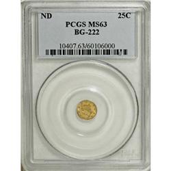 Undated 25C Liberty Round 25 Cents, BG-222, R.2, MS63