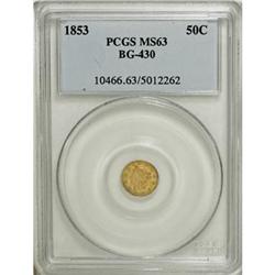 1853 50C Liberty Round 50 Cents, BG-430, R.3, MS63 PCG