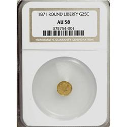 1871 25C Liberty Round 25 Cents, BG-838, R.2, AU58 NGC