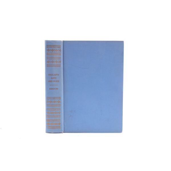 Vigilante Days and Ways By Nathaniel Langford 1912