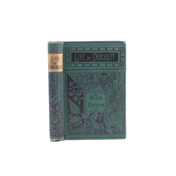 The Life of Crockett Alta Edition by Ellis c.1884