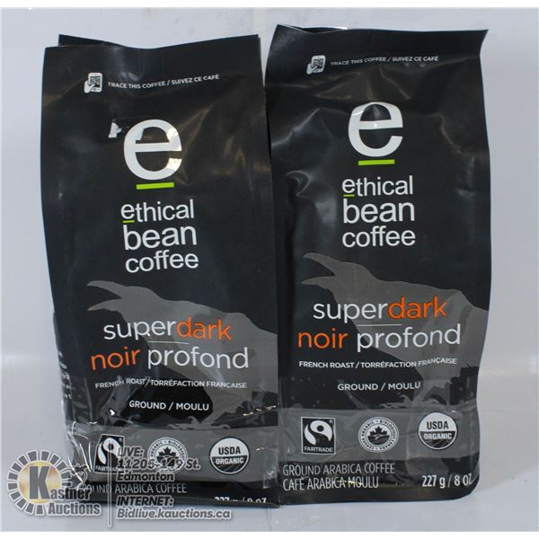 2 BAGS OF ETHICAL BEAN COFFEE SUPER DARK ORGANIC