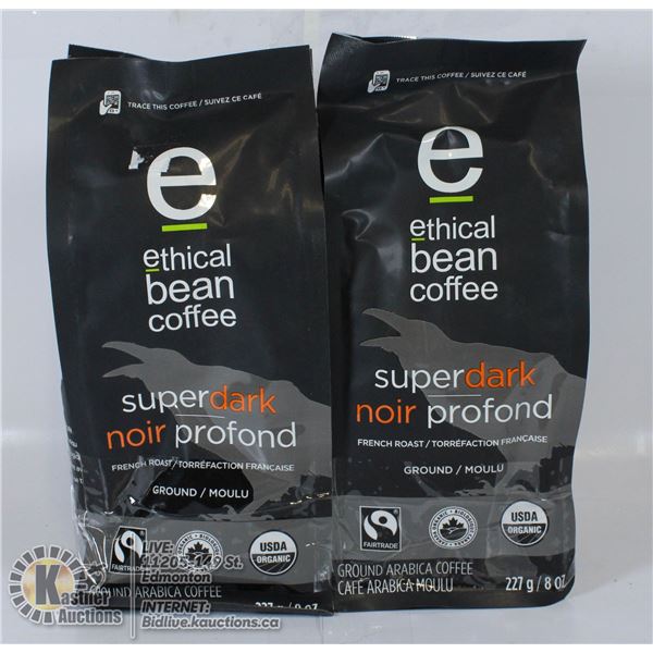 2 BAGS OF ETHICAL BEAN COFFEE SUPER DARK ORGANIC