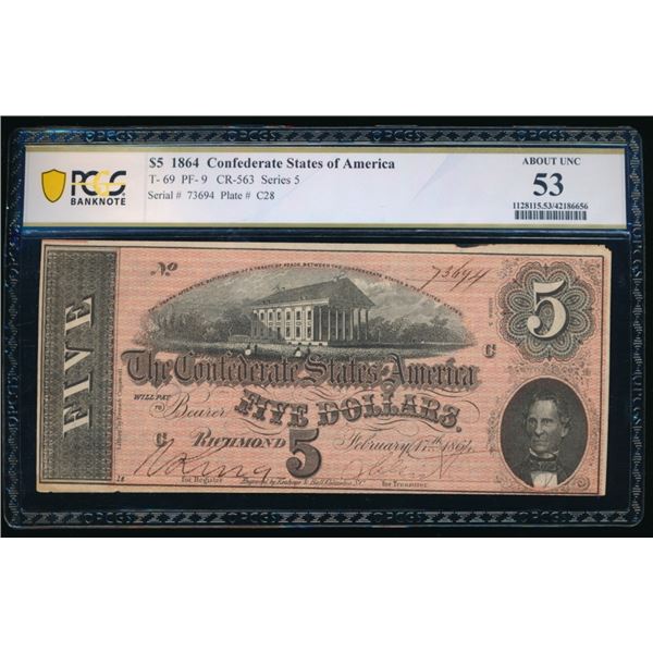 1864 $5 T-69 Confederate PCGS 53