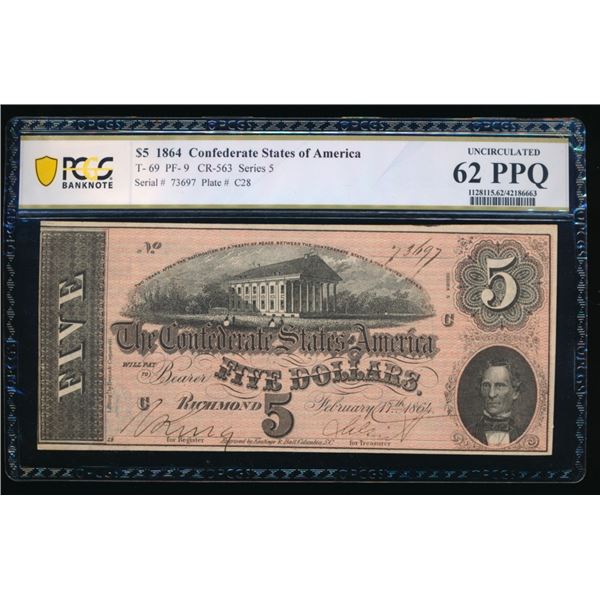 1864 $5 T-69 Confederate PCGS 62PPQ