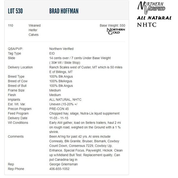 Brad Hoffman - 110 Weaned Heifers; Base Weight: 550