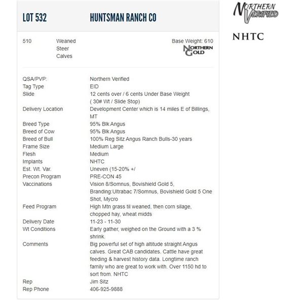Huntsman Ranch Co - 510 Weaned Steers; Base Weight: 610