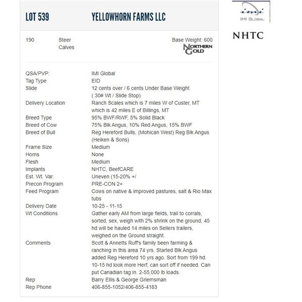 Yellowhorn Farms LLC - 190 Steers; Base Weight: 600