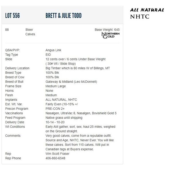 Brett & Julie Todd - 88 Steers; Base Weight: 645