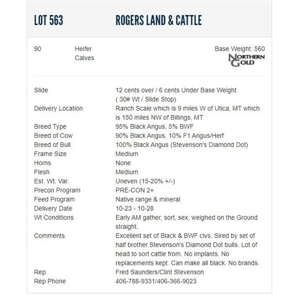 Rogers Land & Cattle - 90 Heifers; Base Weight: 560