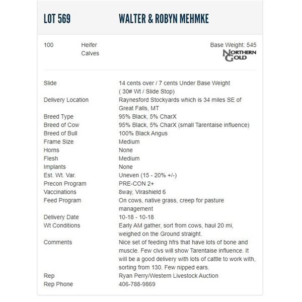 Walter & Robyn Mehmke - 100 Heifers; Base Weight: 545