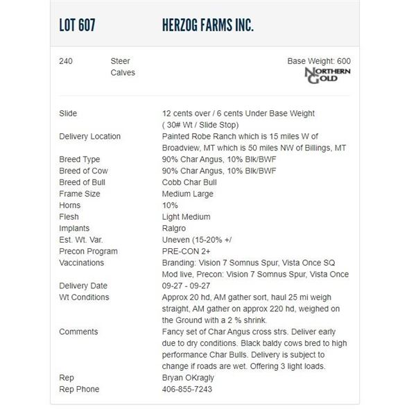 Herzog Farms Inc. - 240 Steers; Base Weight: 600